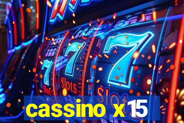 cassino x15